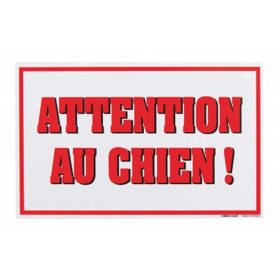 Panneau, plaque de garde chien - Attention au chien